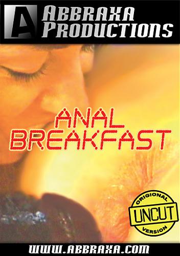  Abbraxa Anal Breakfast!