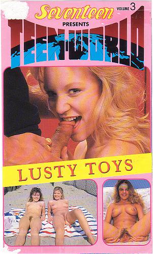  Seventeens Teenworld Vol.3 Lusty Toys